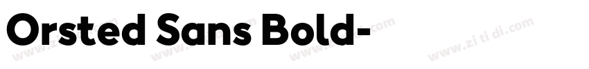 Orsted Sans Bold字体转换 Orsted Sans Bold字体转换